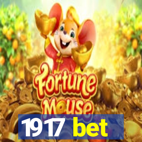 1917 bet